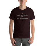 It Never Gets Easier You Just Get Stronger Unisex T-Shirt