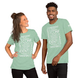 CONFIDENT Unisex T-Shirt