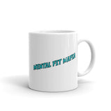 Mental Fit Mafia Mug