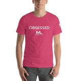 Obsessed Unisex T-Shirt