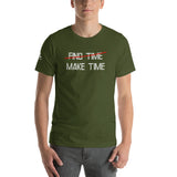 MAKE TIME Unisex T-Shirt